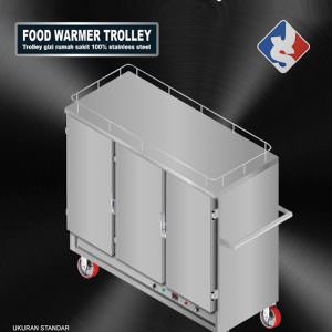 Troli pemanas makanan stainless steel 3 pintu - FOOD WARMER TROLLEY